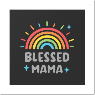 Blessed Mama Rainbow Posters and Art